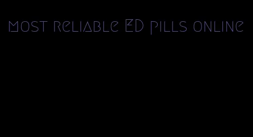most reliable ED pills online
