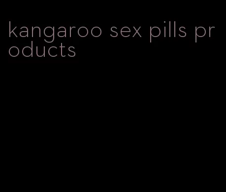 kangaroo sex pills products