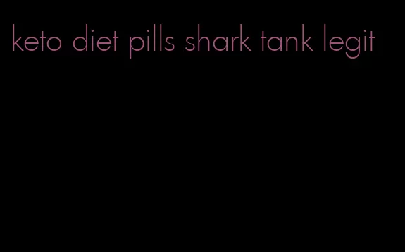 keto diet pills shark tank legit