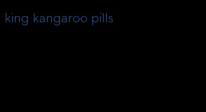 king kangaroo pills