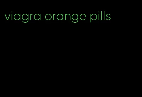 viagra orange pills