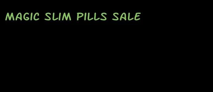 magic slim pills sale