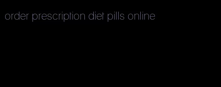 order prescription diet pills online