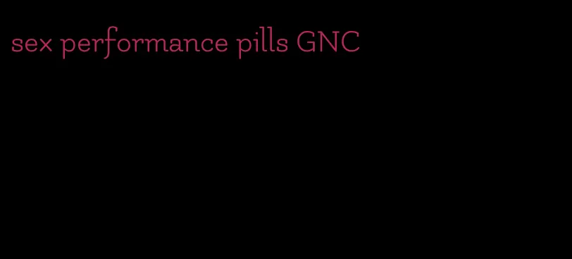 sex performance pills GNC
