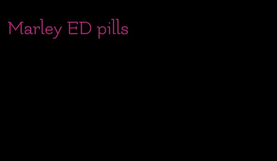 Marley ED pills