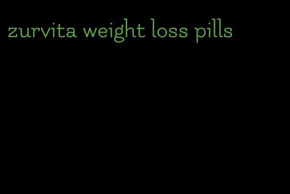 zurvita weight loss pills