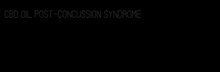 CBD oil post-concussion syndrome