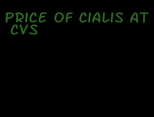 price of Cialis at CVS