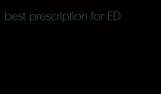best prescription for ED