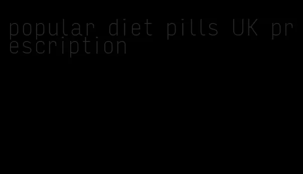 popular diet pills UK prescription