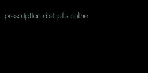 prescription diet pills online