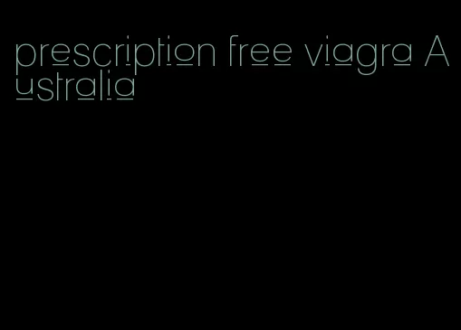 prescription free viagra Australia