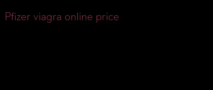 Pfizer viagra online price