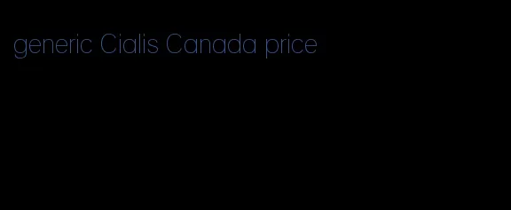 generic Cialis Canada price