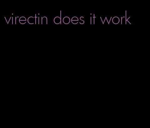 virectin does it work