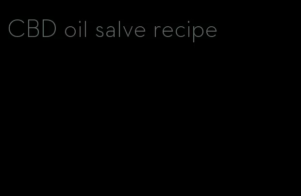 CBD oil salve recipe