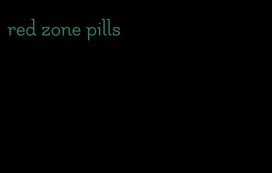 red zone pills