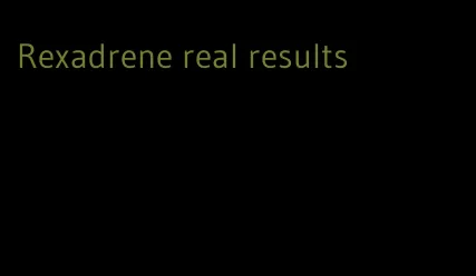 Rexadrene real results