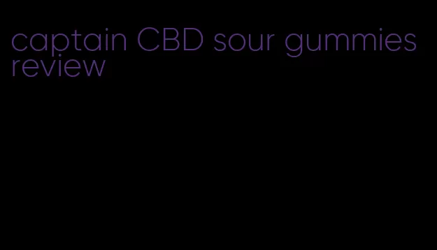 captain CBD sour gummies review