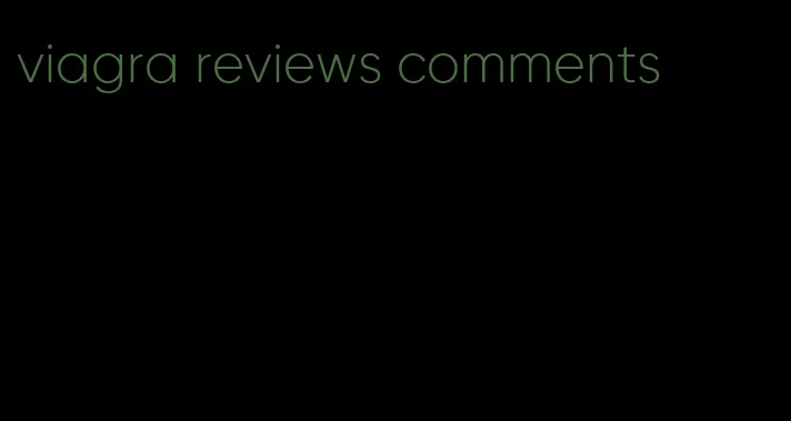 viagra reviews comments