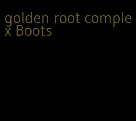 golden root complex Boots