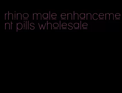 rhino male enhancement pills wholesale