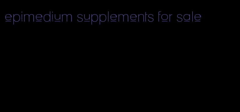 epimedium supplements for sale