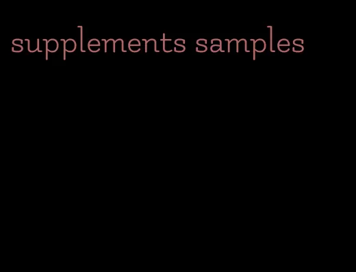 supplements samples