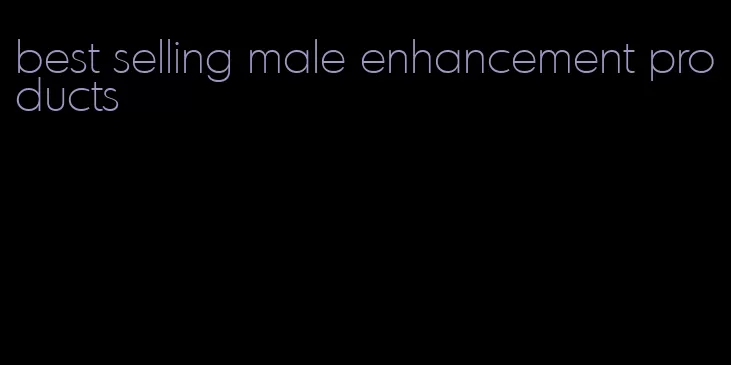 best selling male enhancement products