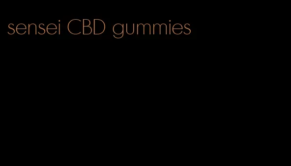 sensei CBD gummies