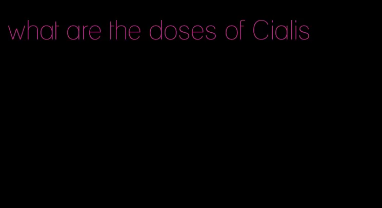 what are the doses of Cialis