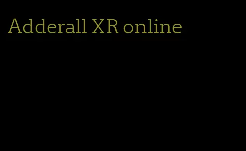 Adderall XR online