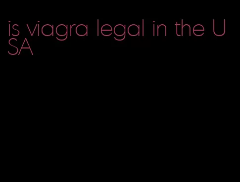 is viagra legal in the USA