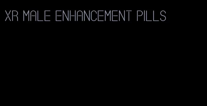 XR male enhancement pills