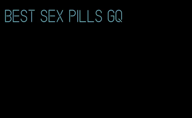 best sex pills GQ