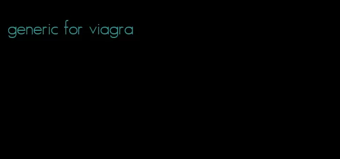 generic for viagra