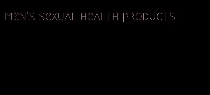 men's sexual health products