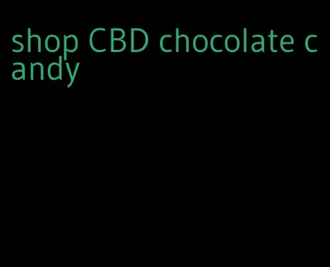 shop CBD chocolate candy