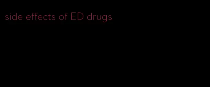 side effects of ED drugs