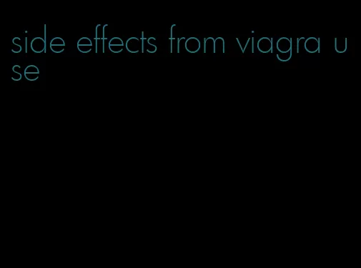 side effects from viagra use