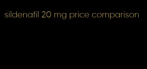 sildenafil 20 mg price comparison