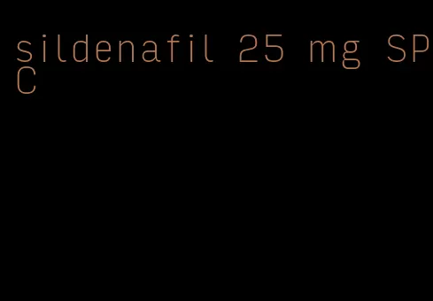 sildenafil 25 mg SPC