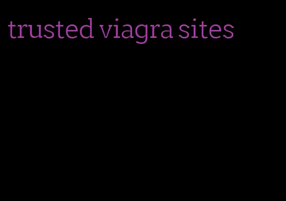 trusted viagra sites