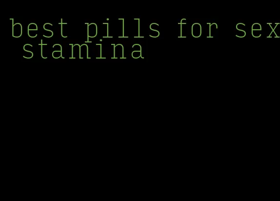 best pills for sex stamina