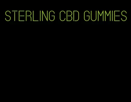 sterling CBD gummies