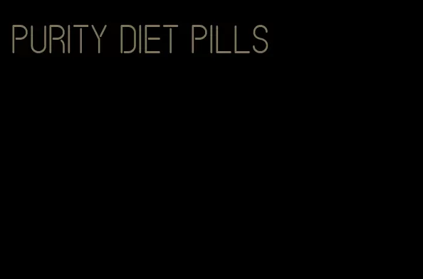 purity diet pills