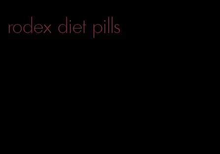 rodex diet pills