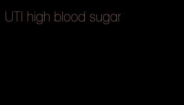 UTI high blood sugar