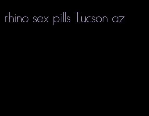 rhino sex pills Tucson az