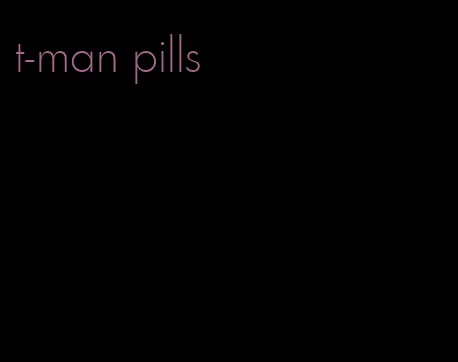 t-man pills